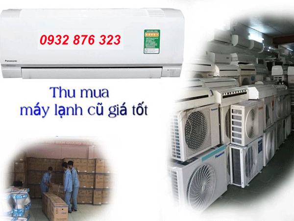 Thu mua máy lạnh cũ phú giáo