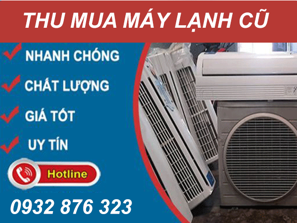 Mua Bán Máy Lạnh Cũ